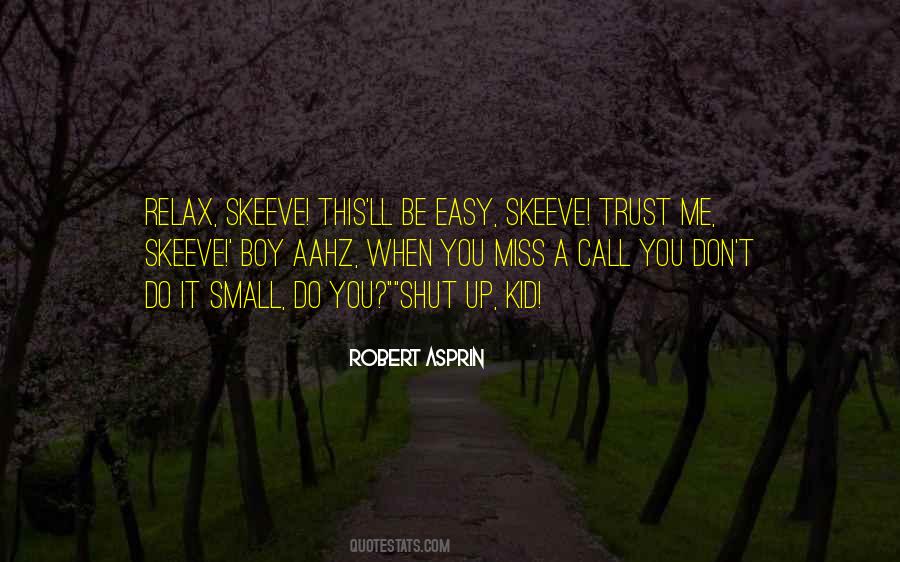 Robert Asprin Quotes #1286196