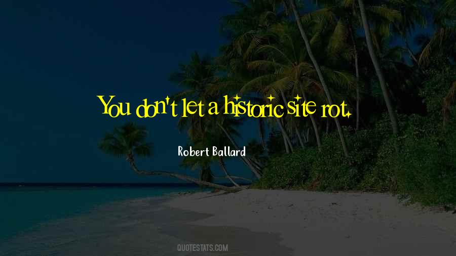 Robert Ballard Quotes #1807715