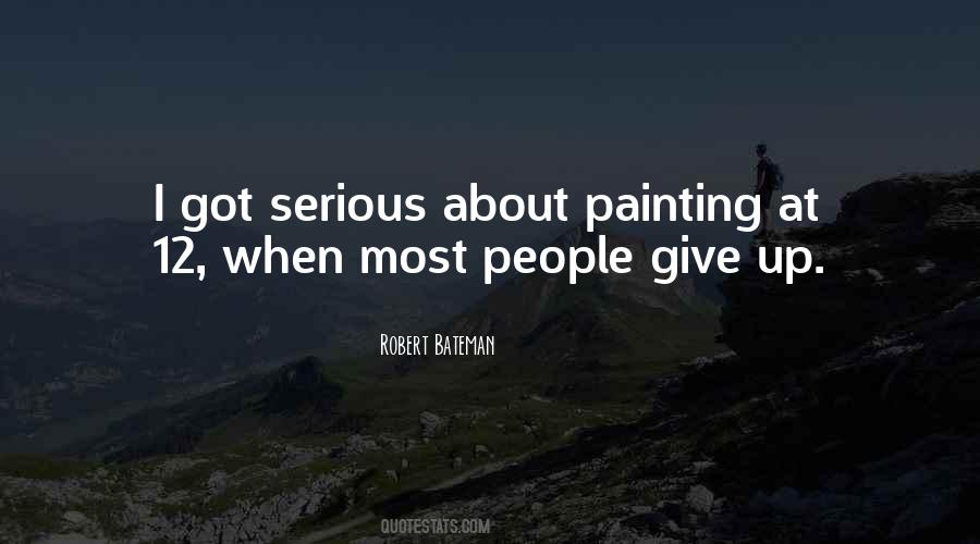 Robert Bateman Quotes #1826754