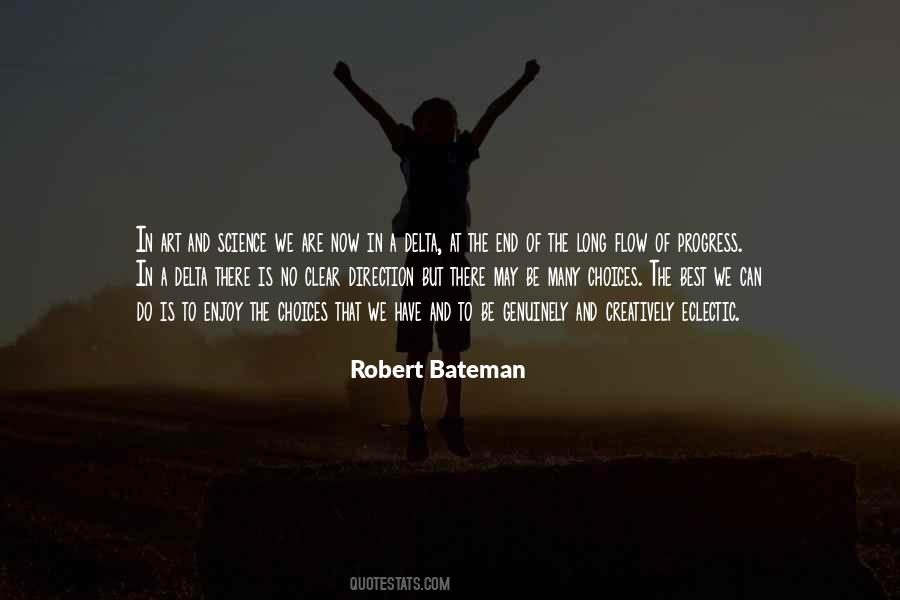 Robert Bateman Quotes #1842872