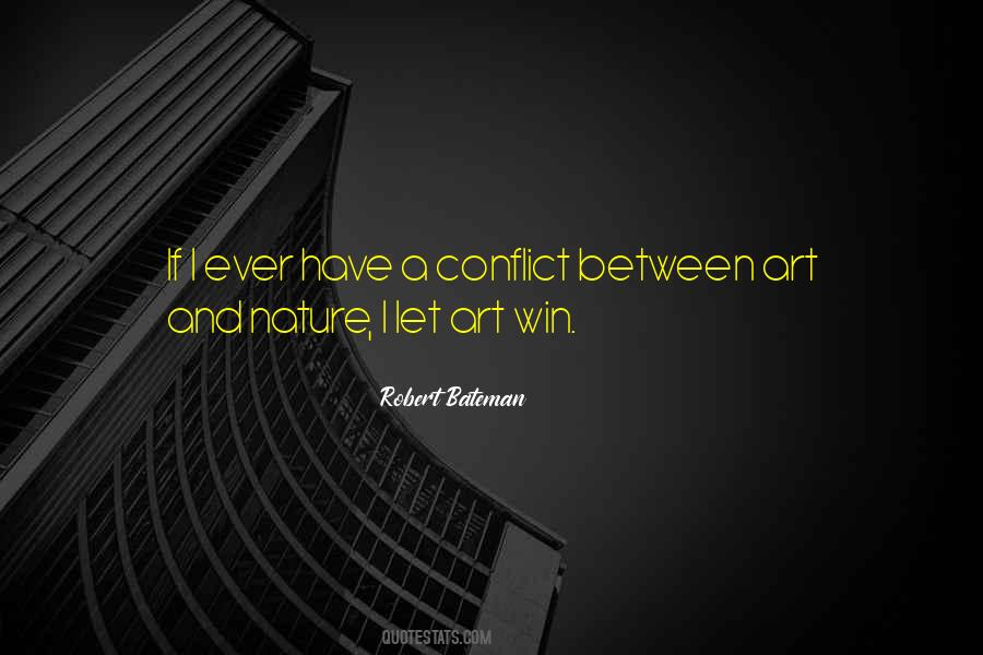 Robert Bateman Quotes #492081