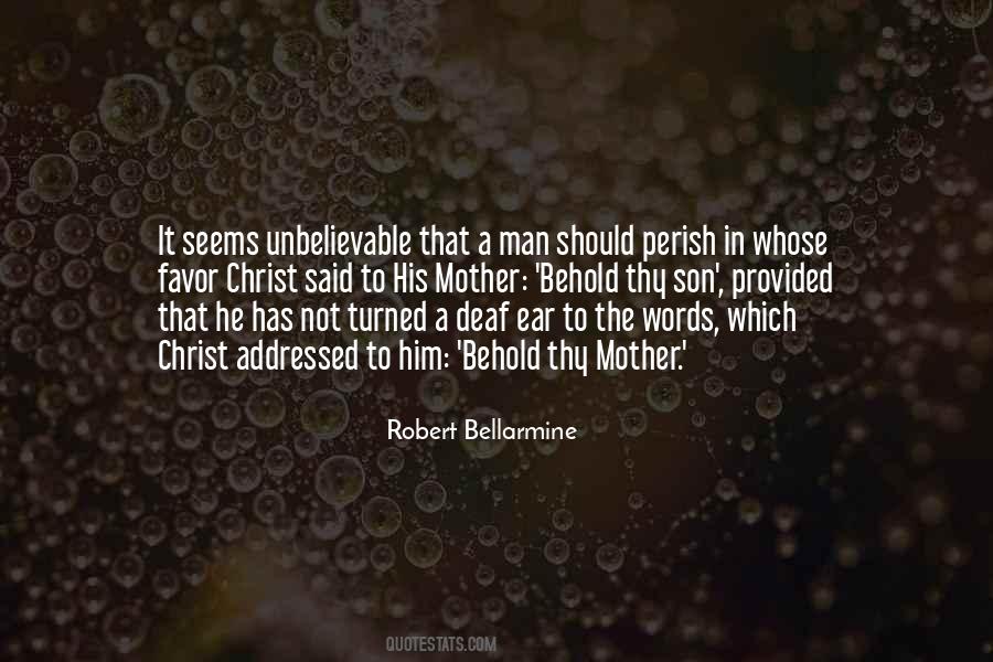 Robert Bellarmine Quotes #1057469