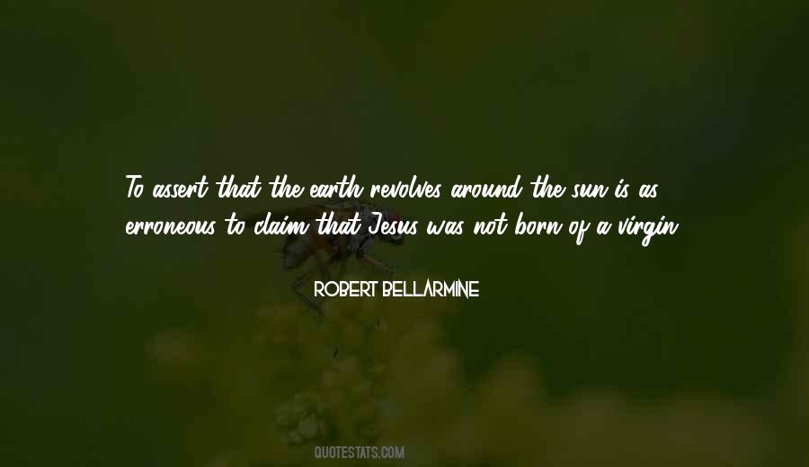 Robert Bellarmine Quotes #1542691