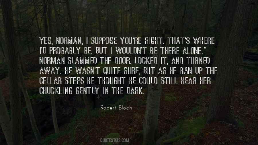 Robert Bloch Quotes #1408707