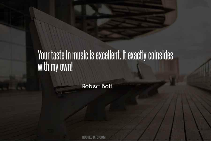 Robert Bolt Quotes #397592