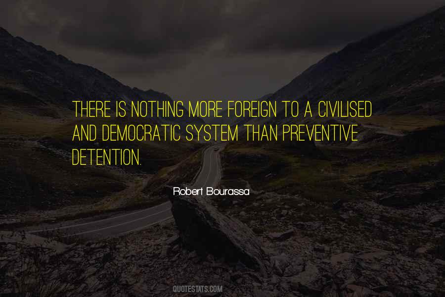 Robert Bourassa Quotes #1500554