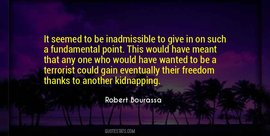 Robert Bourassa Quotes #997586