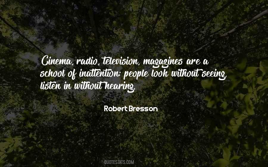 Robert Bresson Quotes #1057011