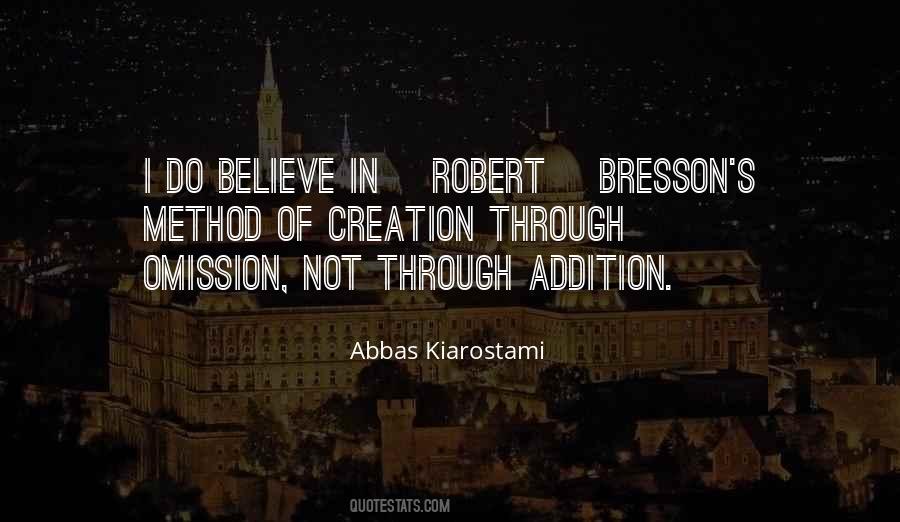 Robert Bresson Quotes #1619181