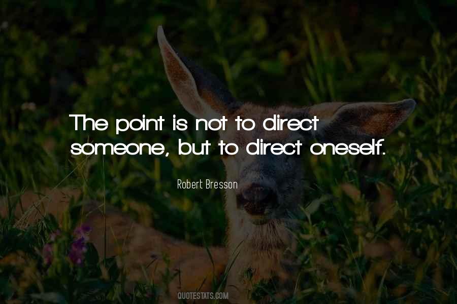 Robert Bresson Quotes #837861