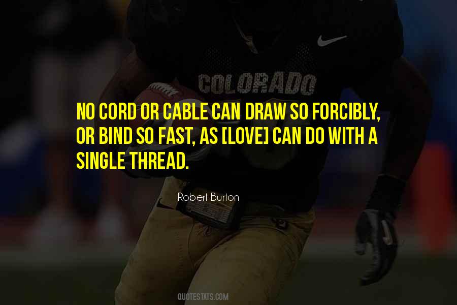 Robert Burton Quotes #733440