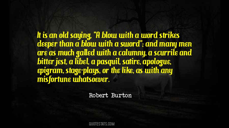 Robert Burton Quotes #770436