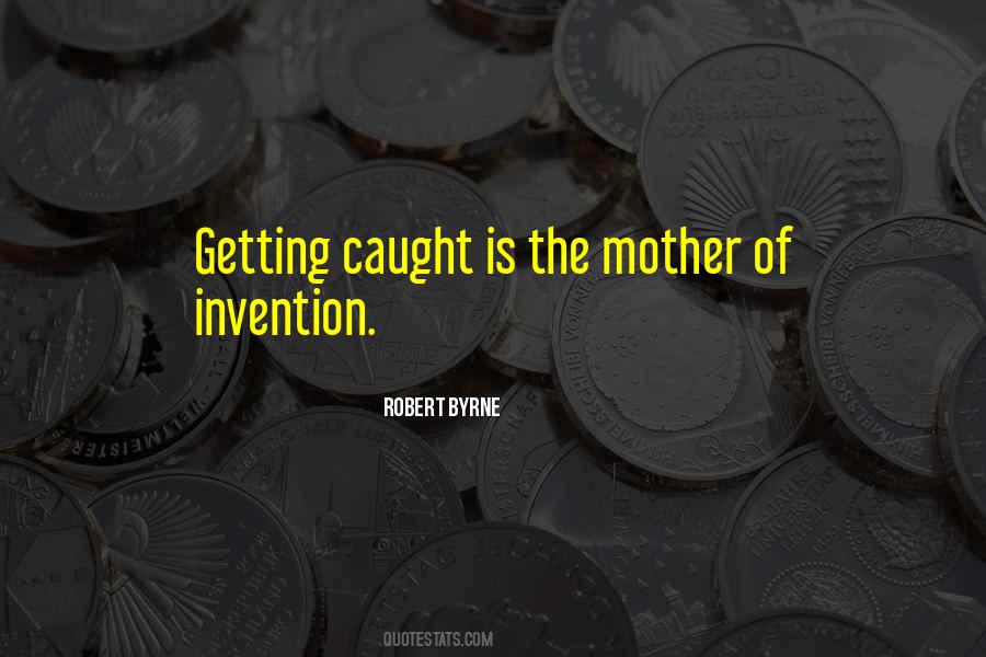 Robert Byrne Quotes #1530327