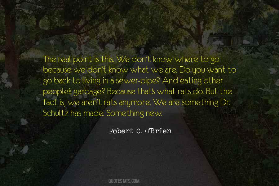 Robert C. O'brien Quotes #534207
