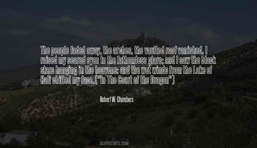 Robert Chambers Quotes #1573175