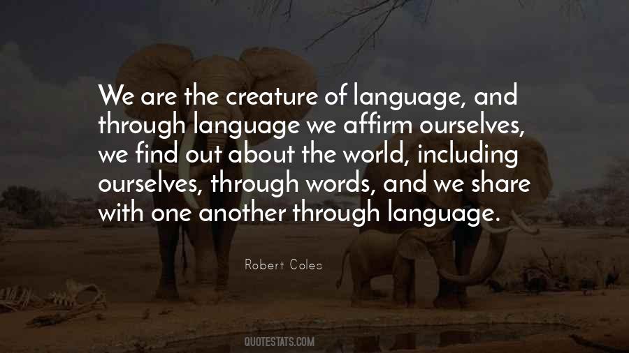 Robert Coles Quotes #984283