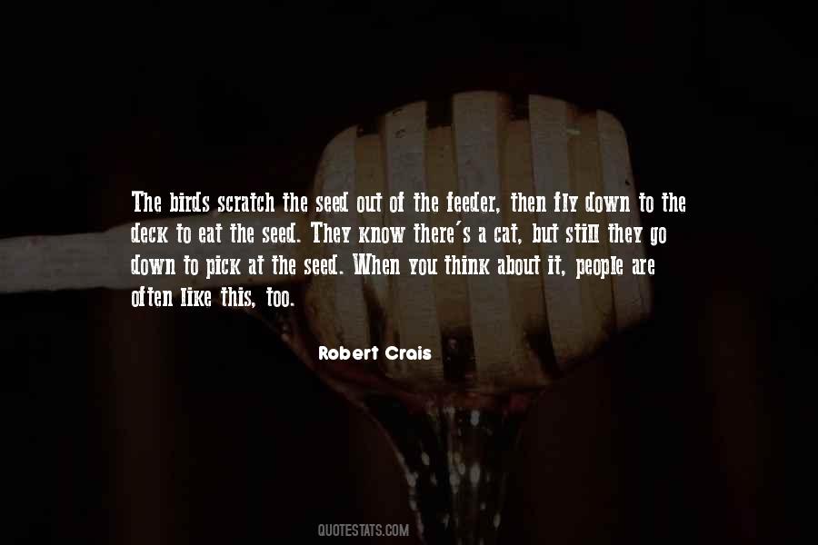 Robert Crais Quotes #458601