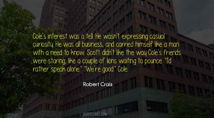 Robert Crais Quotes #909088