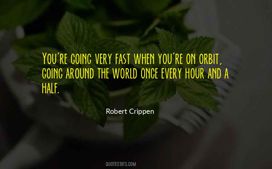 Robert Crippen Quotes #1221268