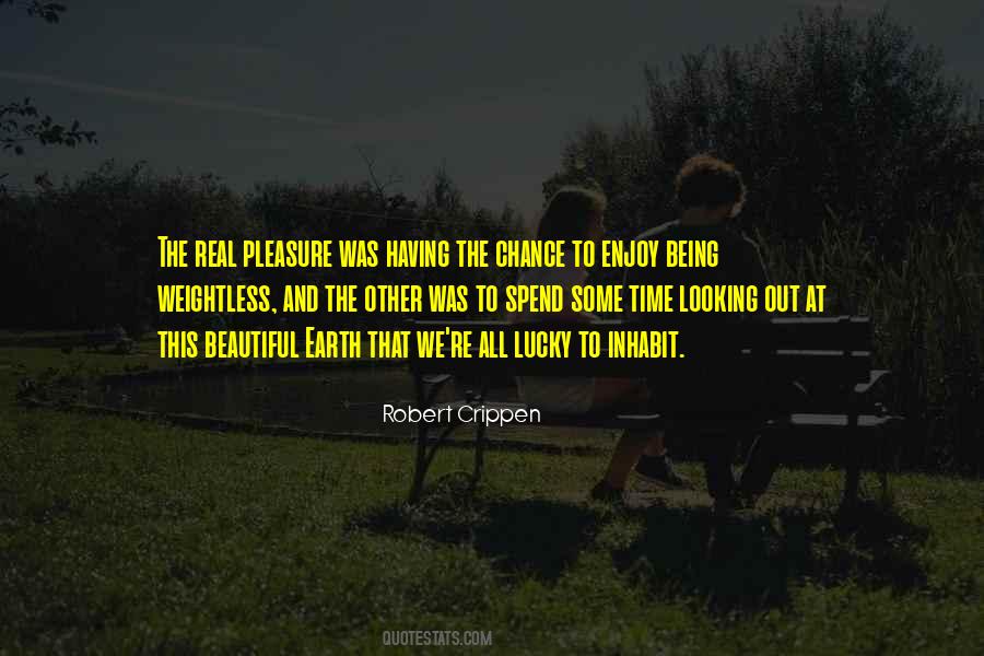 Robert Crippen Quotes #650674