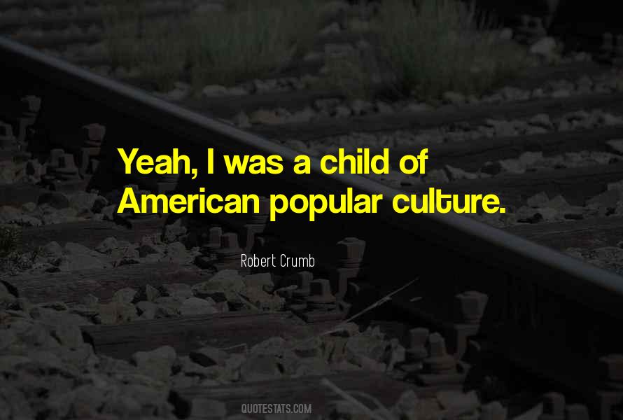 Robert Crumb Quotes #26315