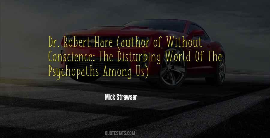 Robert D Hare Quotes #1321440