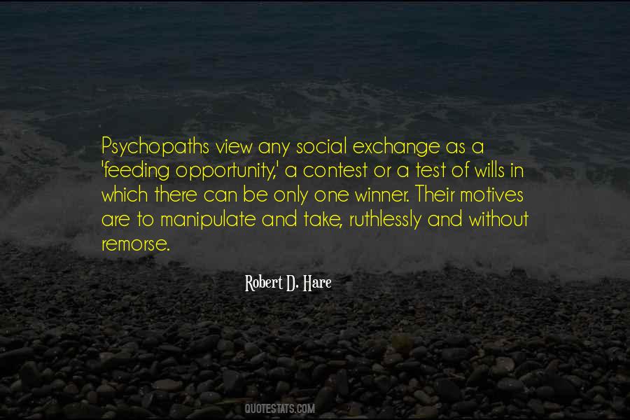 Robert D Hare Quotes #1781604