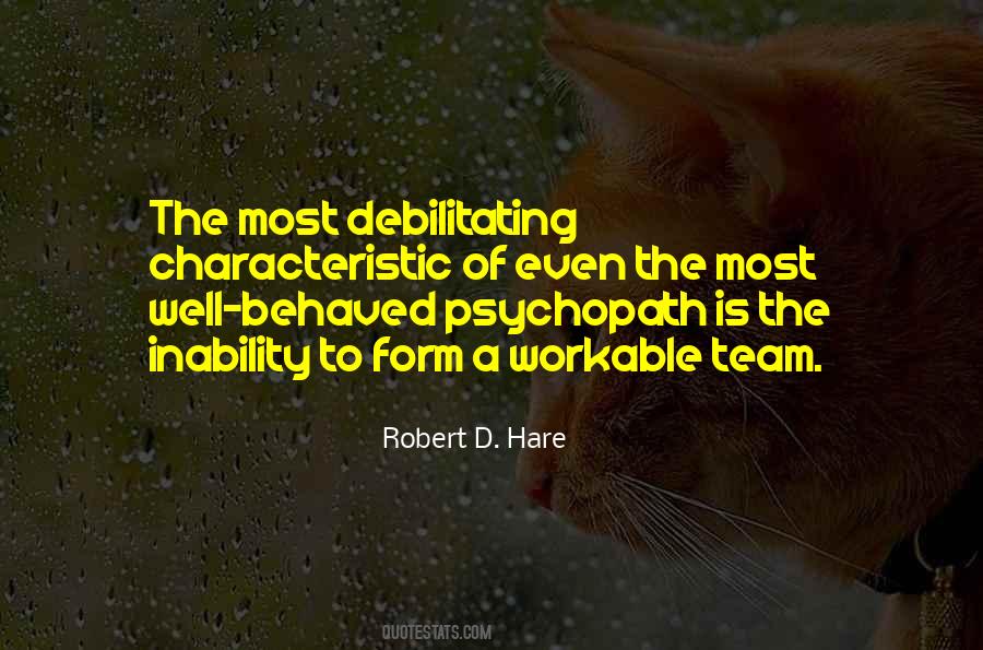 Robert D Hare Quotes #792542