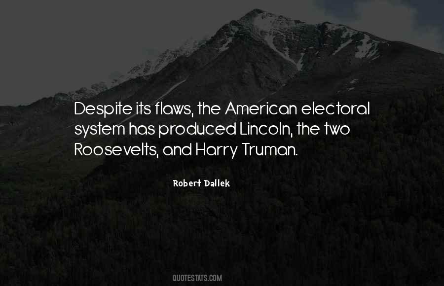 Robert Dallek Quotes #1026603