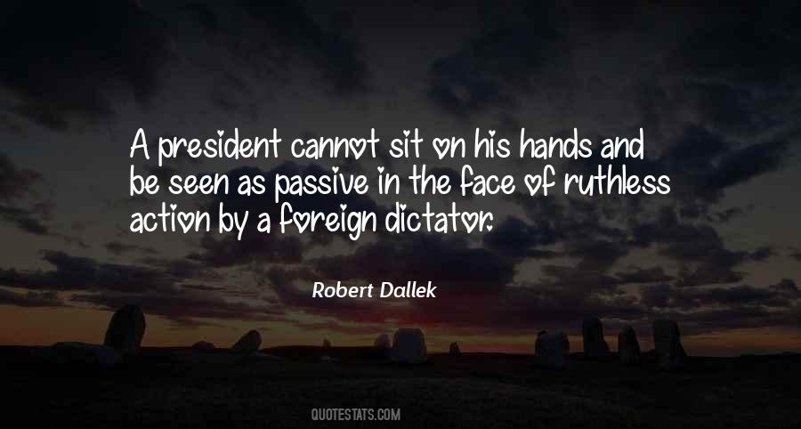 Robert Dallek Quotes #1113965