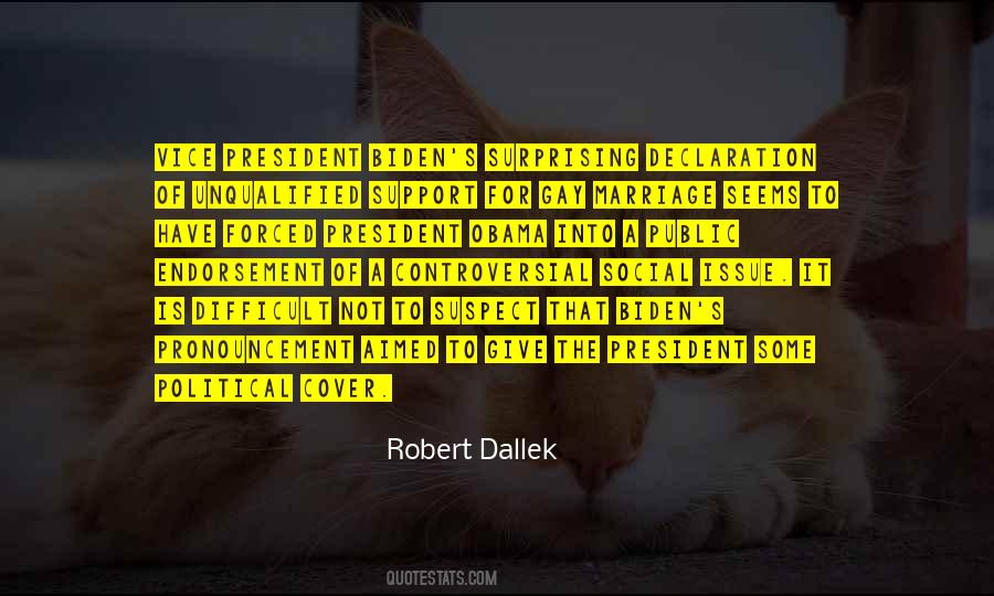 Robert Dallek Quotes #1368854