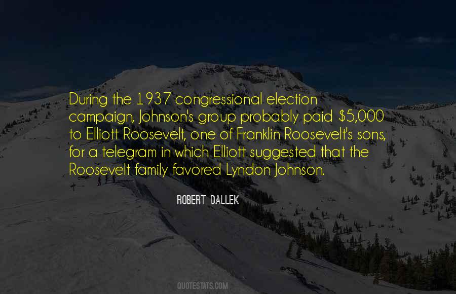 Robert Dallek Quotes #1510826