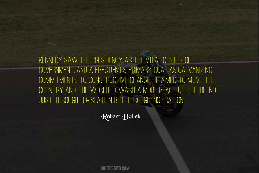 Robert Dallek Quotes #1654