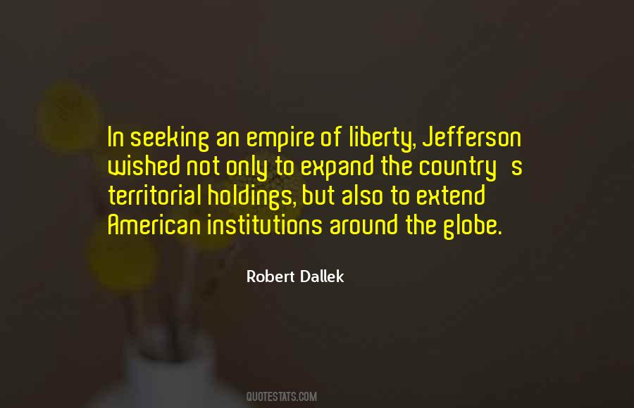 Robert Dallek Quotes #321636