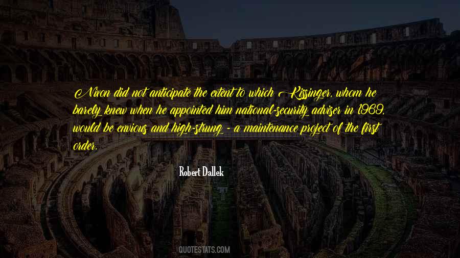 Robert Dallek Quotes #461842