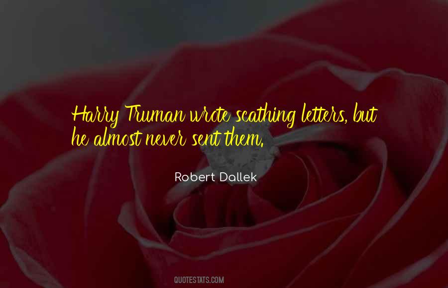 Robert Dallek Quotes #892750