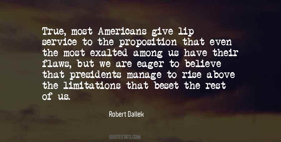 Robert Dallek Quotes #919893