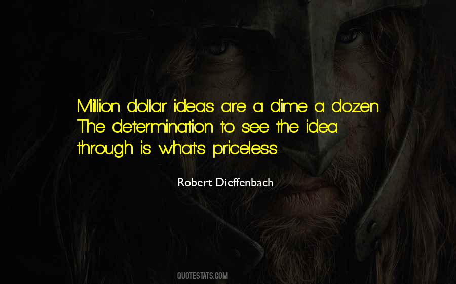 Robert Dieffenbach Quotes #103258