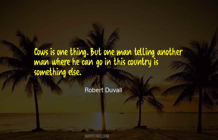 Robert Duvall Quotes #1423181