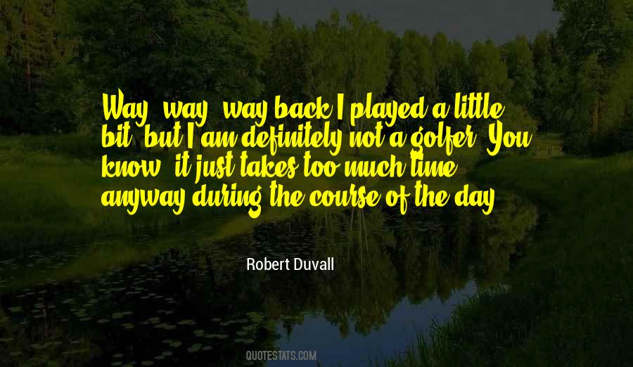 Robert Duvall Quotes #1472711