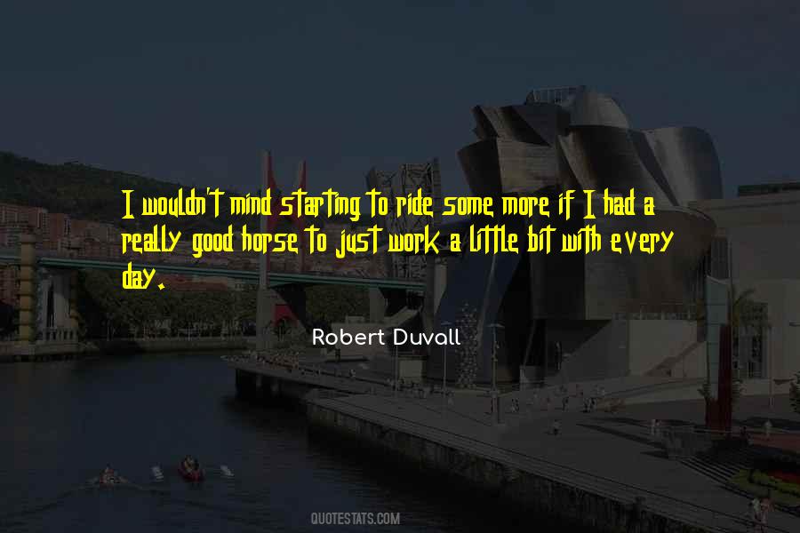 Robert Duvall Quotes #442499