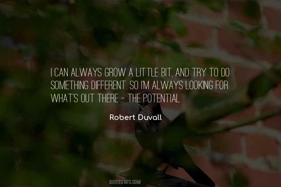 Robert Duvall Quotes #625318
