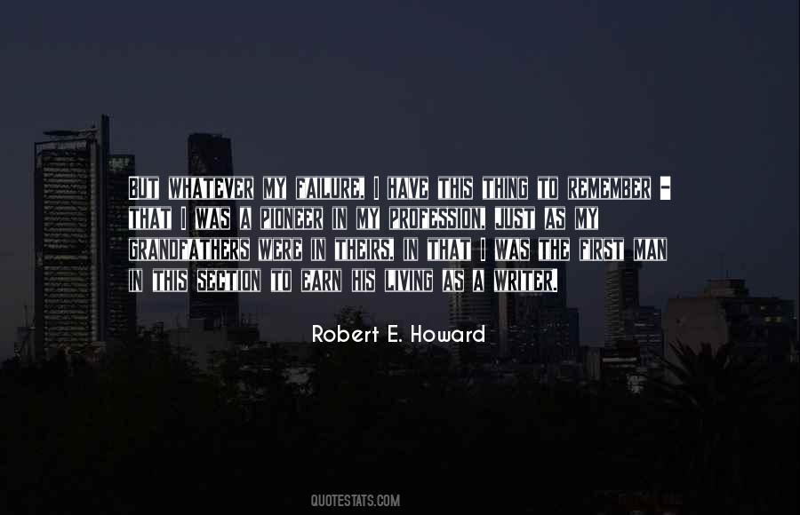 Robert E Howard Quotes #1116141