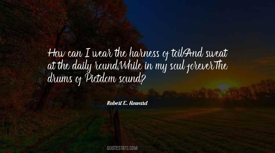 Robert E Howard Quotes #139029
