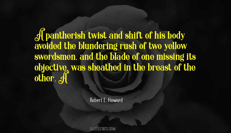 Robert E Howard Quotes #1475552