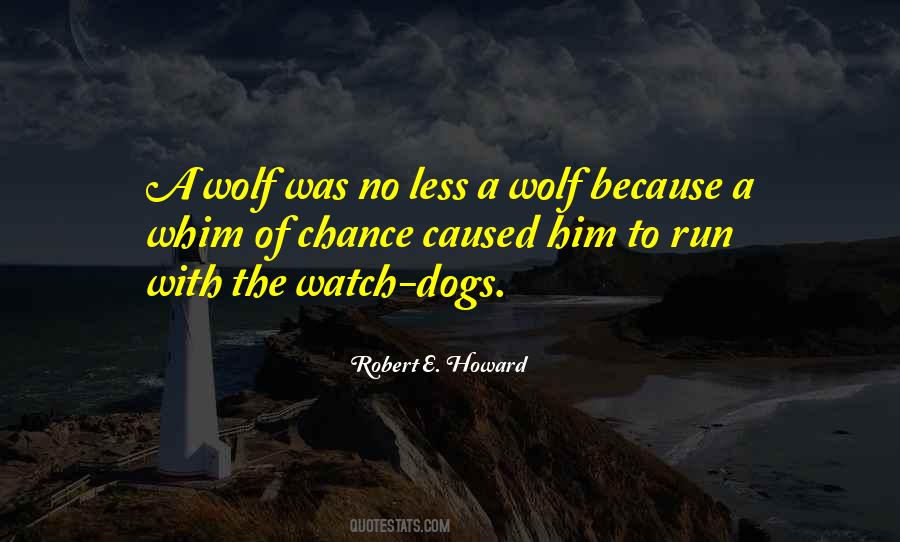 Robert E Howard Quotes #1555330