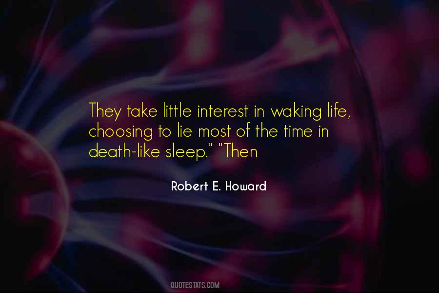 Robert E Howard Quotes #655114