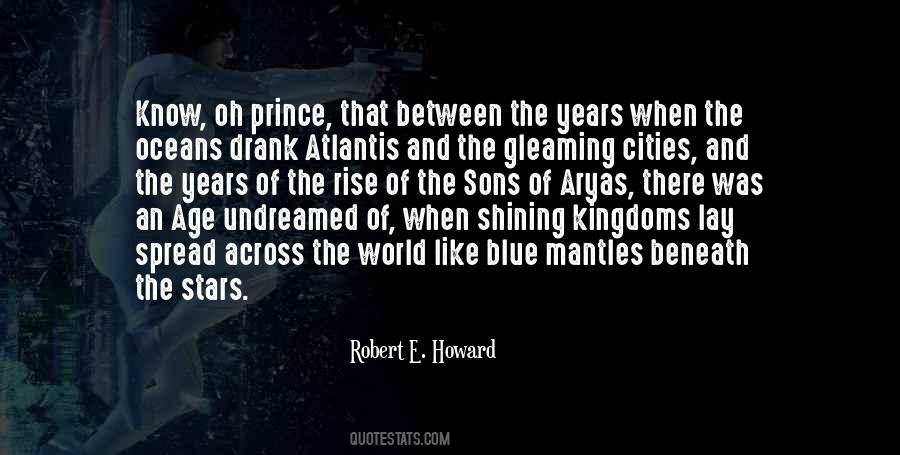 Robert E Howard Quotes #927031