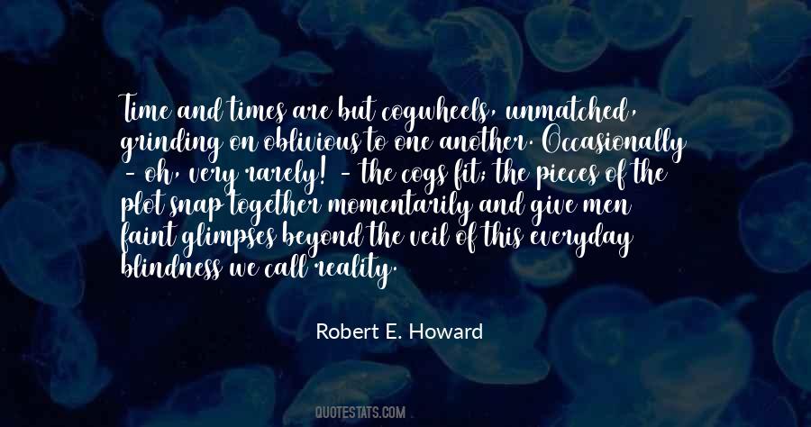 Robert E Howard Quotes #987975