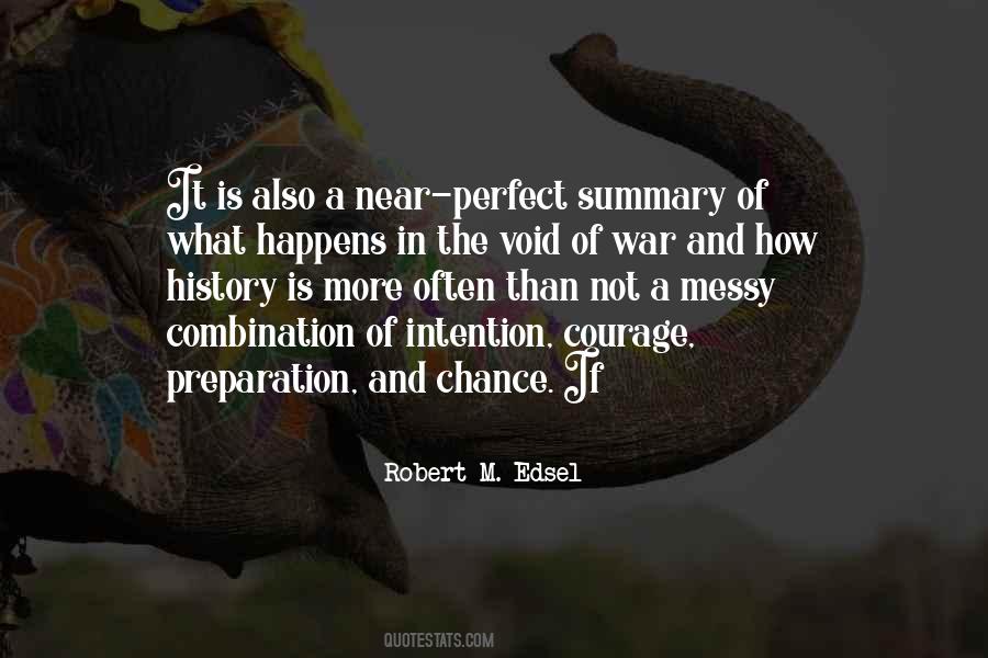 Robert Edsel Quotes #854391